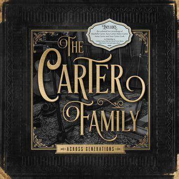 Carter Family - Across Generations (Vinyl)