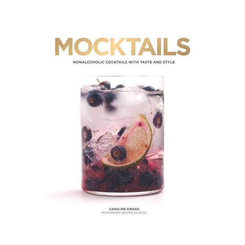 Mocktails - by  Caroline Hwang (Hardcover), 1 of 2