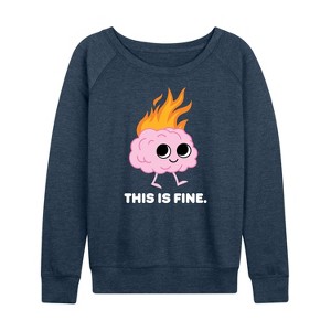 Women's - Instant Message - This Is Fine Brain Fire Lightweight French Terry Wide Neck Long Sleeve Graphic Shirt - 1 of 4