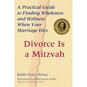 Divorce Is a Mitzvah - by  Perry Netter (Paperback) - 1 of 1