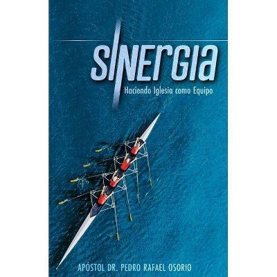 Sinergia - by  Rafael Osorio (Paperback)