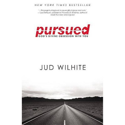 Pursued - by  Jud Wilhite (Paperback)