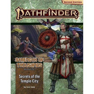 Pathfinder Adventure Path: Secrets of the Temple-City - by  Luis Loza (Paperback)