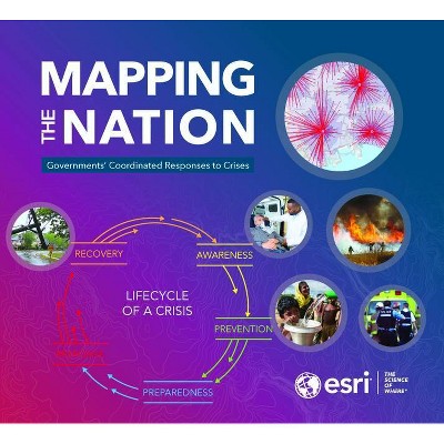 Mapping the Nation - by  Esri (Paperback)