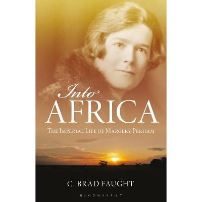 Into Africa - by  C Brad Faught (Paperback)