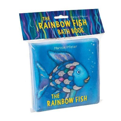 The Rainbow Fish Bath Book - by  Marcus Pfister (Hardcover)