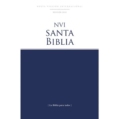 Nvi, Santa Biblia Edición Económica, Texto Revisado 2022, Tapa Rústica - by  Nueva Versión Internacional & Vida (Paperback)