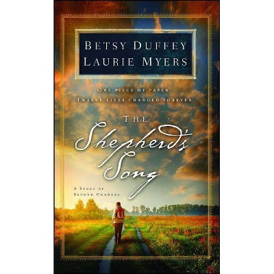 The Shepherd's Song - by  Betsy Duffey & Laurie Myers (Paperback)