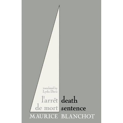 L'Arret de Mort= - by  Maurice Blanchot (Paperback)