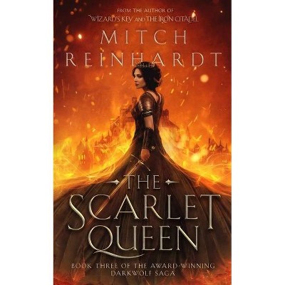 The Scarlet Queen - by  Mitch Reinhardt (Paperback)