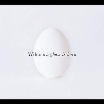 Wilco - Ghost Is Born (Vinyl)