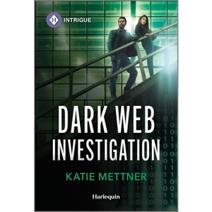 Dark Web Investigation - (Secure Watch) by  Katie Mettner (Paperback) - 1 of 1