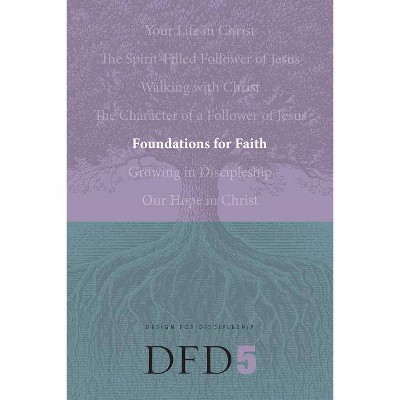 Foundations for Faith - (Design for Discipleship) (Paperback)