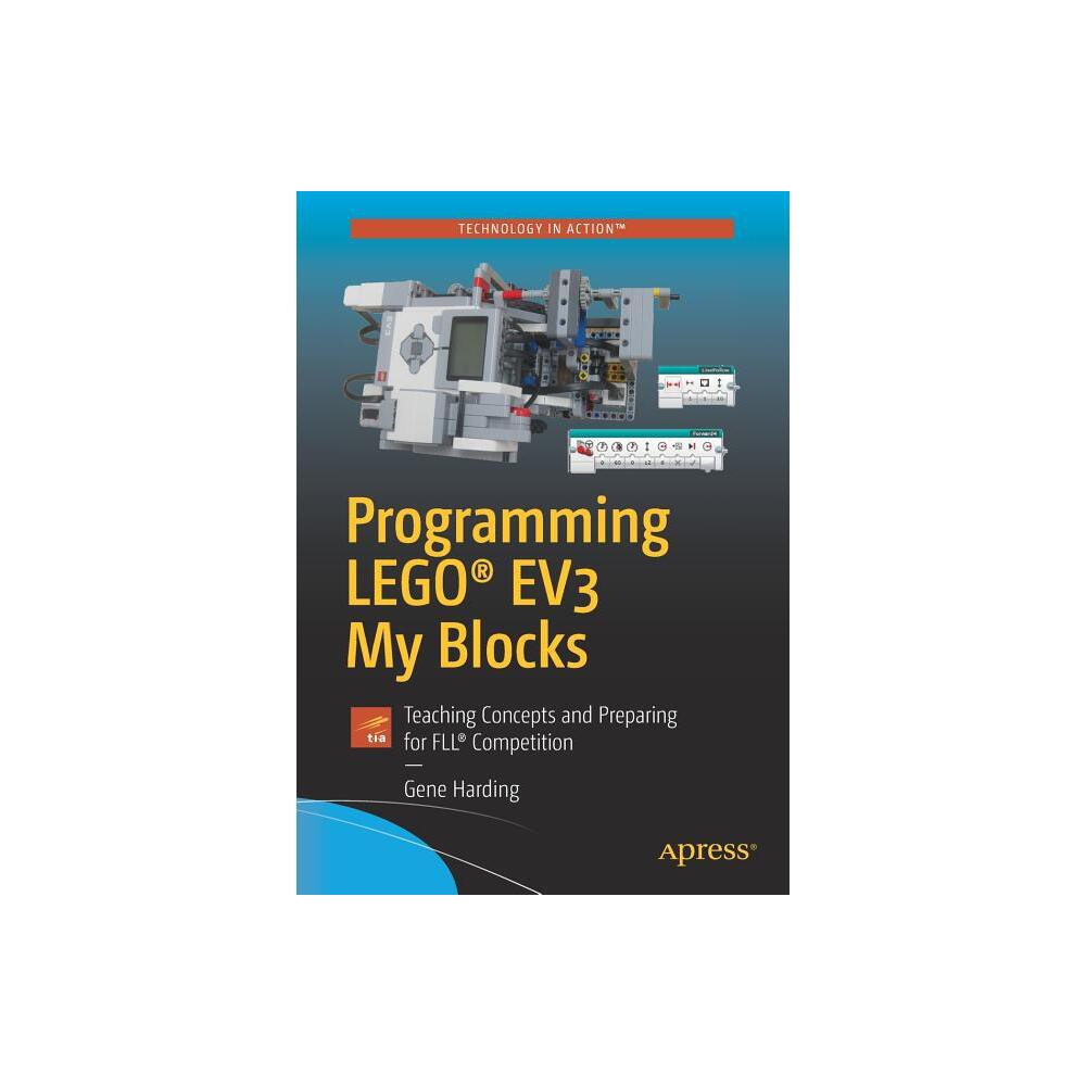 Programming Lego(r) Ev3 My Blocks - by Gene Harding (Paperback)