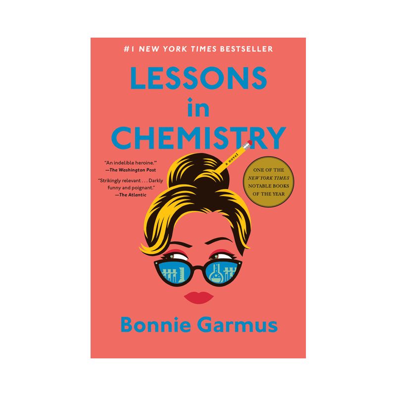 Lessons in Chemistry - by Bonnie Garmus (Hardcover), 1 of 2