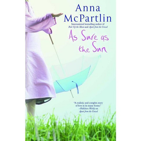 As Sure as the Sun - by  Anna McPartlin (Paperback) - image 1 of 1