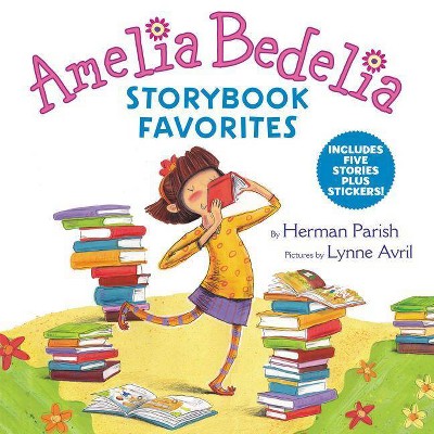 Amelia Bedelia Storybook Favorites - by  Herman Parish (Hardcover)