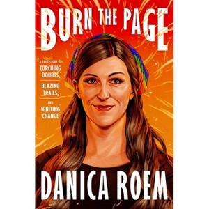 Burn the Page - by  Danica Roem (Hardcover) - 1 of 1