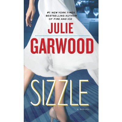 Sizzle - (Buchanan-Renard) by  Julie Garwood (Paperback)