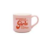 16oz Stoneware 'Gorgeous Gorgeous Girls Love Coffee' Mug - Parker Lane