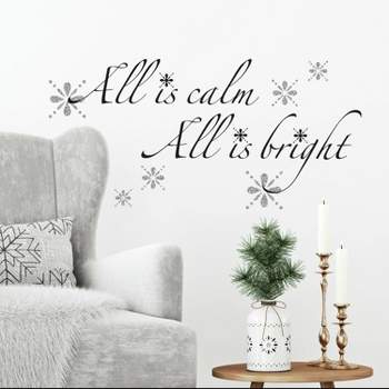 All Is Calm All Is Bright Glitter Quote Peel and Stick Wall Decal - RoomMates