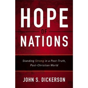 Hope of Nations - by  John S Dickerson (Paperback) - 1 of 1