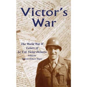 Victor's War - by  Victor Delnore (Paperback) - 1 of 1