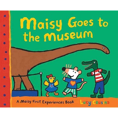 Maisy Goes to the Museum - by  Lucy Cousins (Paperback)