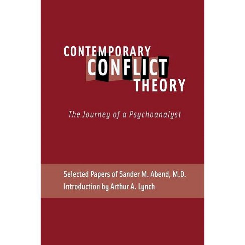 Contemporary Conflict Theory - By Sander M Abend (paperback) : Target