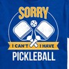 Men's - Instant Message - Sorry I Can't I Have Pickleball Short Sleeve Graphic T-Shirt - 2 of 4