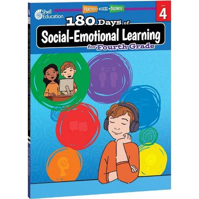 180 Days of Social-Emotional Learning for Fourth Grade - by  Kristin Kemp (Paperback)