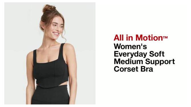 Women's Everyday Soft Light Support Corset Bra - All In Motion™, 2 of 12, play video