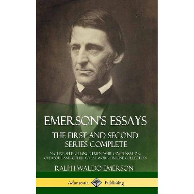 Emerson's Essays - by  Ralph Waldo Emerson (Hardcover)