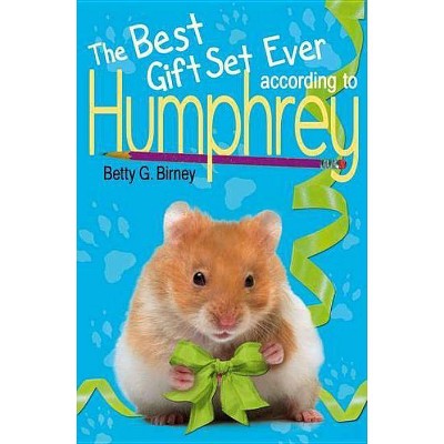 Humphrey Box Set (3 Books) - by  Betty G Birney (Mixed Media Product)