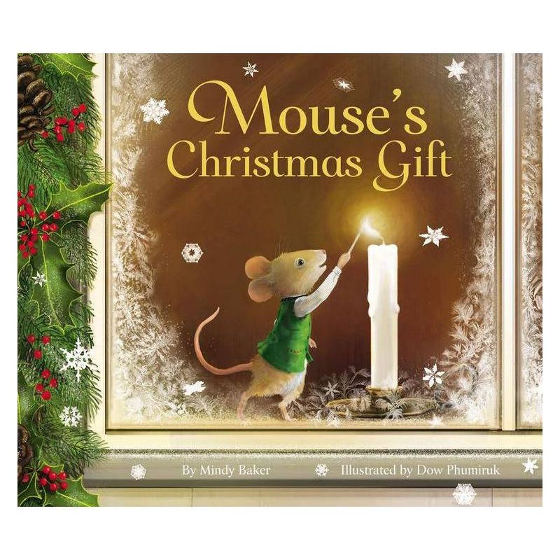 Mouse's Christmas Gift - by  Mindy Baker (Hardcover), 1 of 2