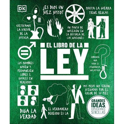 El Libro de la Ley - (Big Ideas) by  DK (Hardcover)