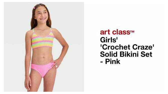 Girls&#39; &#39;Crochet Craze&#39; Solid Bikini Set - art class&#8482; Pink, 2 of 5, play video