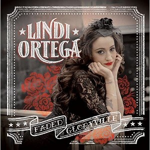 Lindi Ortega - Faded Gloryville (CD) - 1 of 1