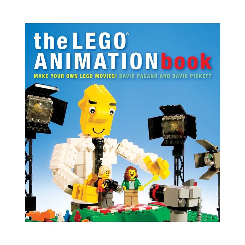 The Lego Animation Book - by  David Pagano & David Pickett (Paperback), 1 of 2