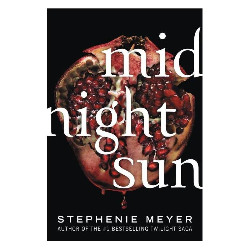 Midnight Sun - by Stephenie Meyer (Paperback), 1 of 2