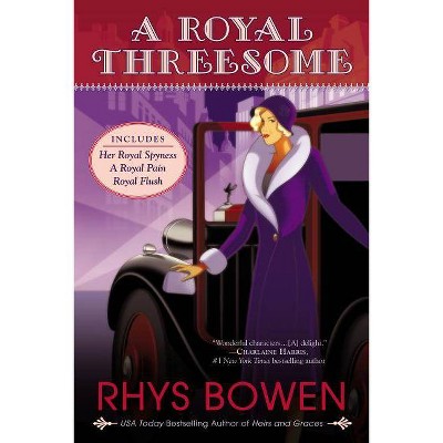 A Royal Threesome - (Royal Spyness Mystery) by  Rhys Bowen (Paperback)