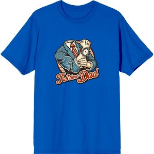 Full Time Dad Business Suit Adult Crew Neck Short Sleeve Tee - 1 of 2