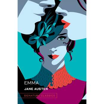 Emma - (Signature Editions) by  Jane Austen (Hardcover)