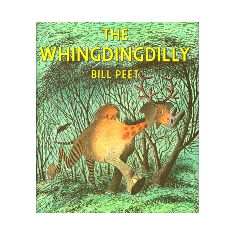 The Whingdingdilly - by  Bill Peet (Paperback), 1 of 2