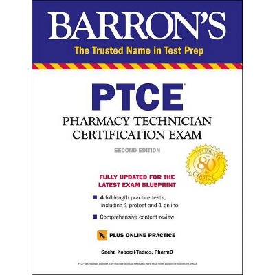 Ptce with Online Test - (Barron's Test Prep) 2nd Edition by  Sacha Koborsi-Tadros (Paperback)