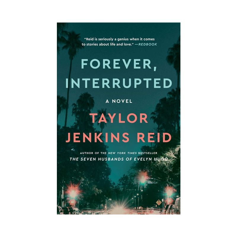 Forever, Interrupted - by  Taylor Jenkins Reid (Paperback), 1 of 5