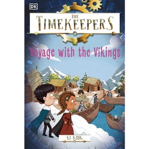 The Timekeepers: Voyage with the Vikings - by SJ King - 1 of 1