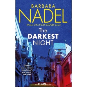 The Darkest Night (Ikmen Mystery 26) - (Inspector Ikmen Mystery) by  Barbara Nadel (Paperback) - 1 of 1