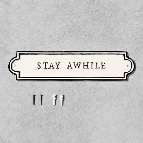 Stay Awhile Sign Cream Hearth Hand With Magnolia Target