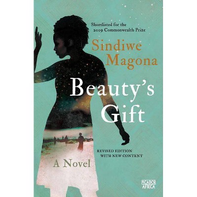 Beauty's Gift - by  Sindiwe Magona (Paperback)